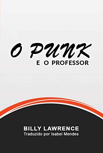 The Punk and the Professor Portuguese Edition