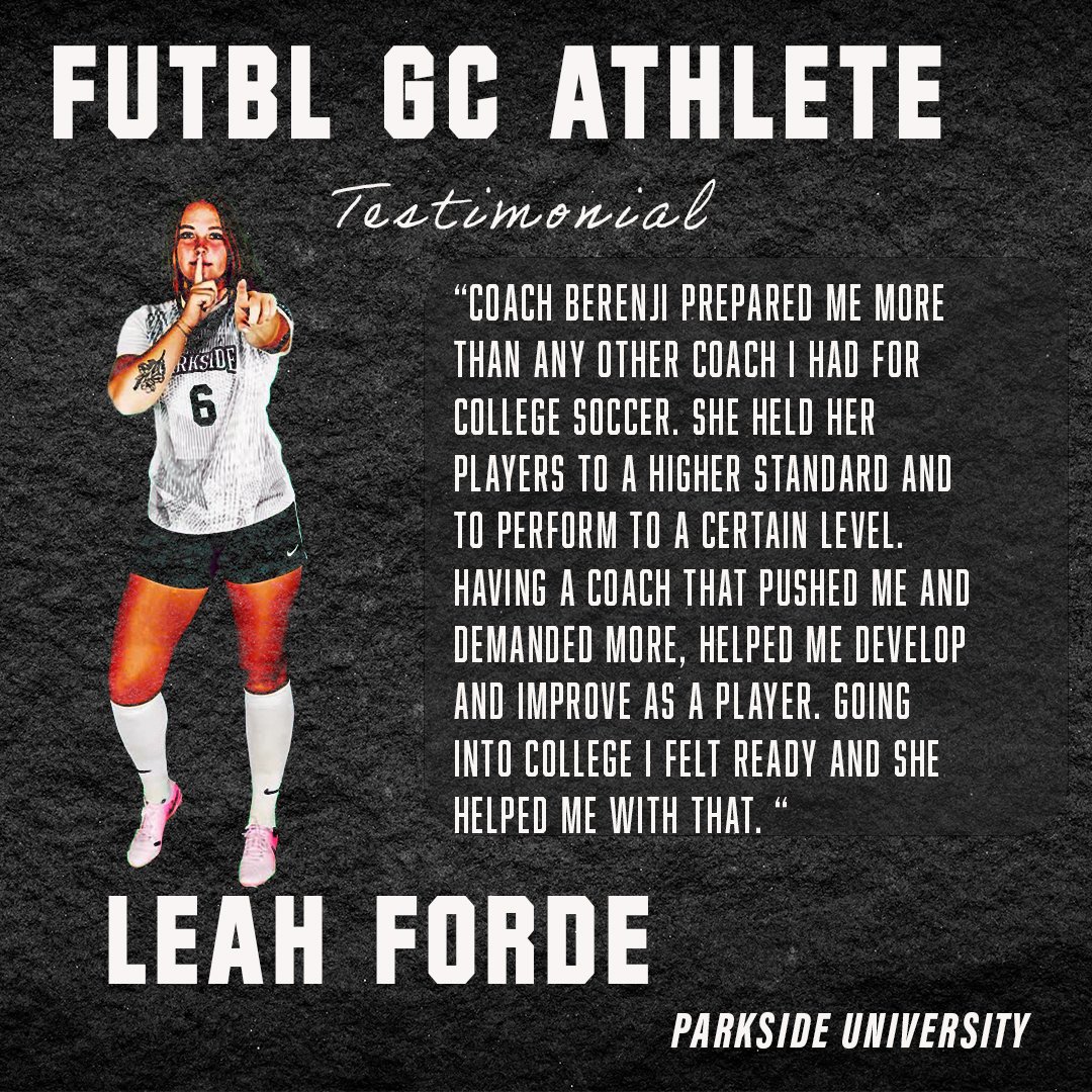 Image features a female soccer player in a Parkside University uniform with the number 6. The text includes a testimonial from the player, Leah Forde, praising Coach Berenji for preparing her for college soccer. The background is dark with the words 'FUTBL GC Athlete Testimonial' prominently displayed.