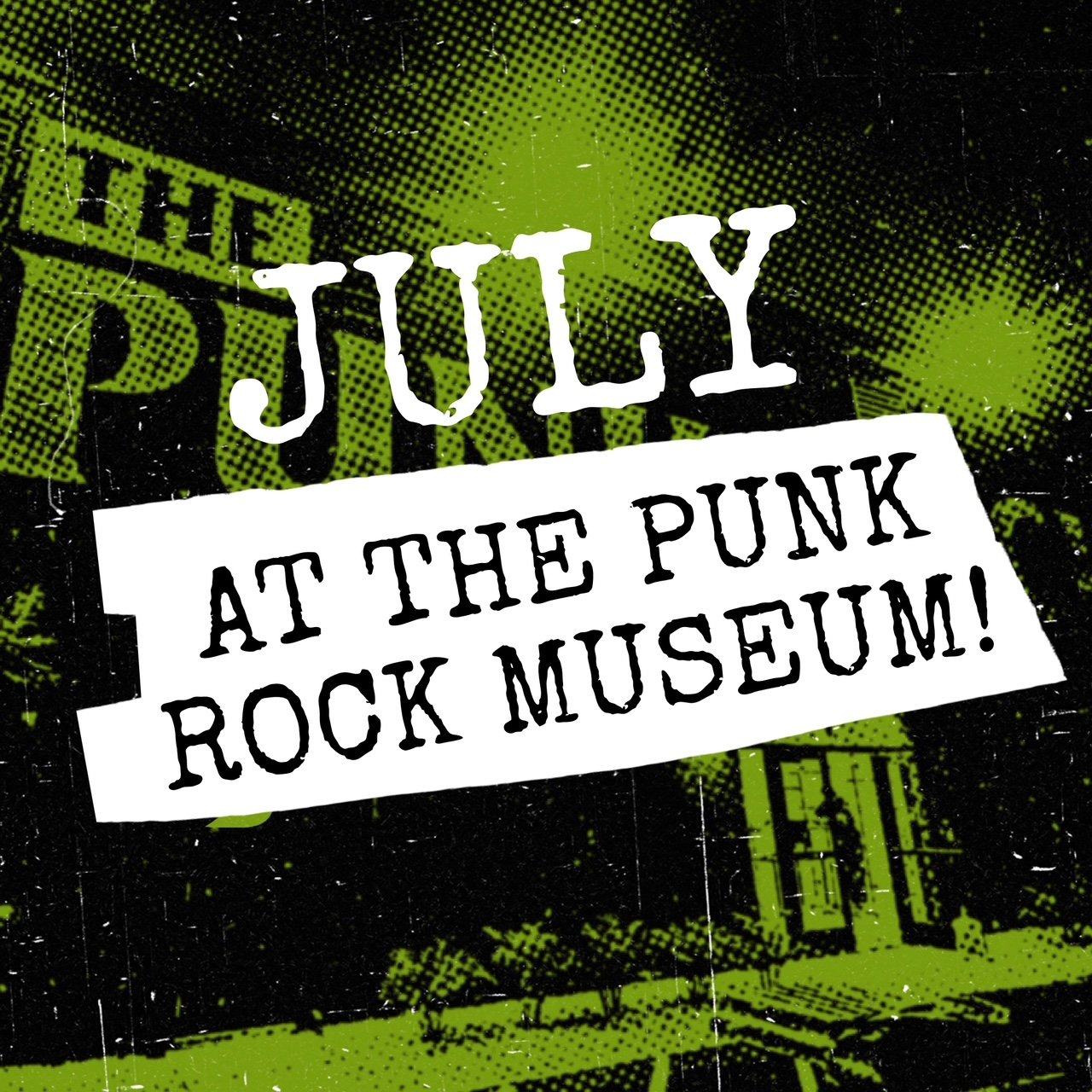 July at the Museum.
