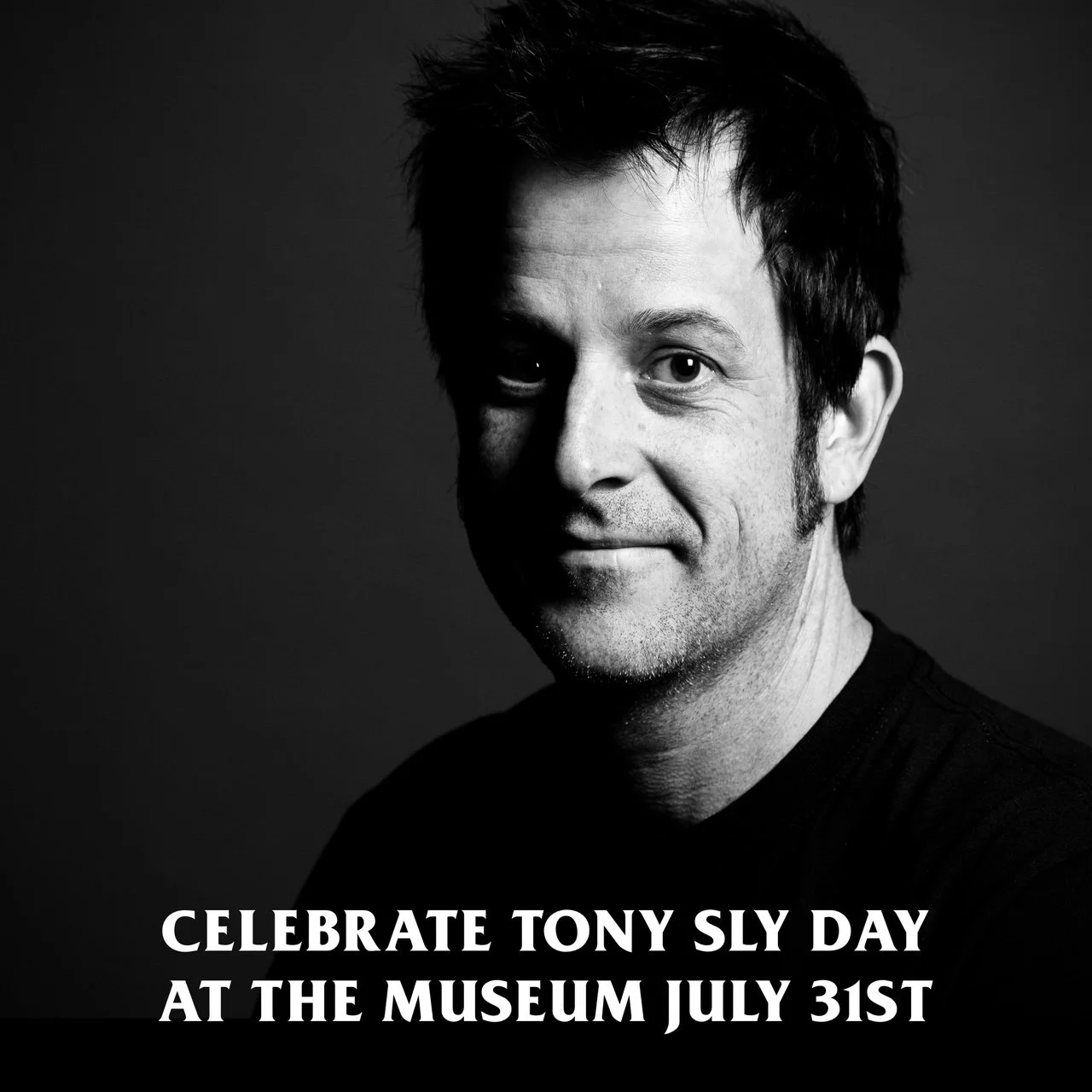 Join Us For Tony Sly day july 31st