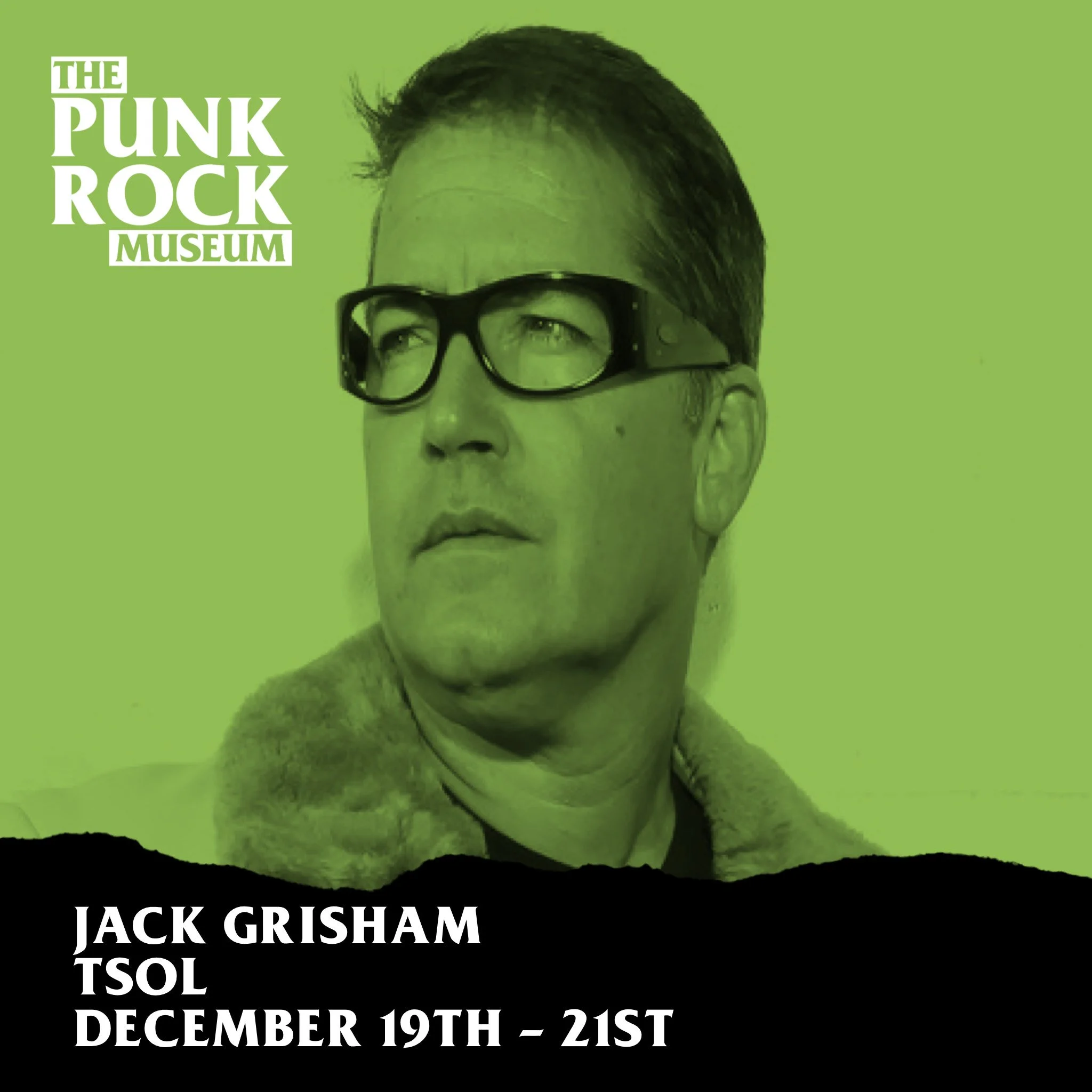 Jack grisham tsol guided tours dec 19th - 21st 