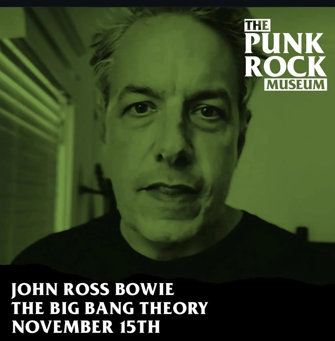 John Ross Bowie - The Big Bang Theory Guided Tour November 15th 2:30 pm tickets on sale now