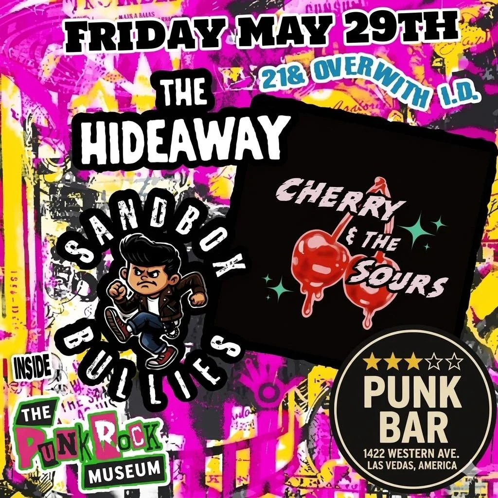 3 star punk bar presents -the hideaway - sandbox bullies - Cherry &amp; the sours