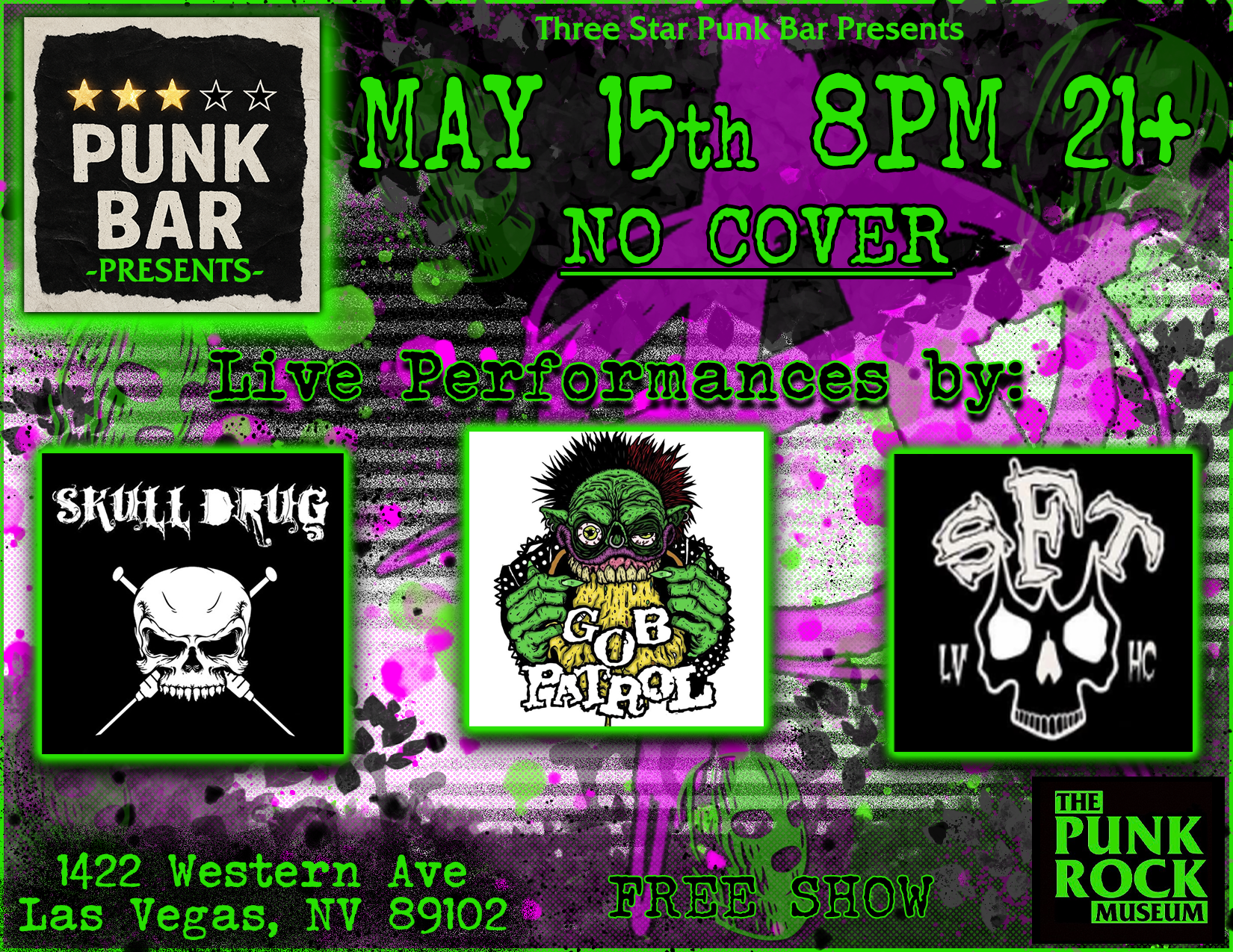 3 star punk bar presents - Skull drug - gob patrol - SFT