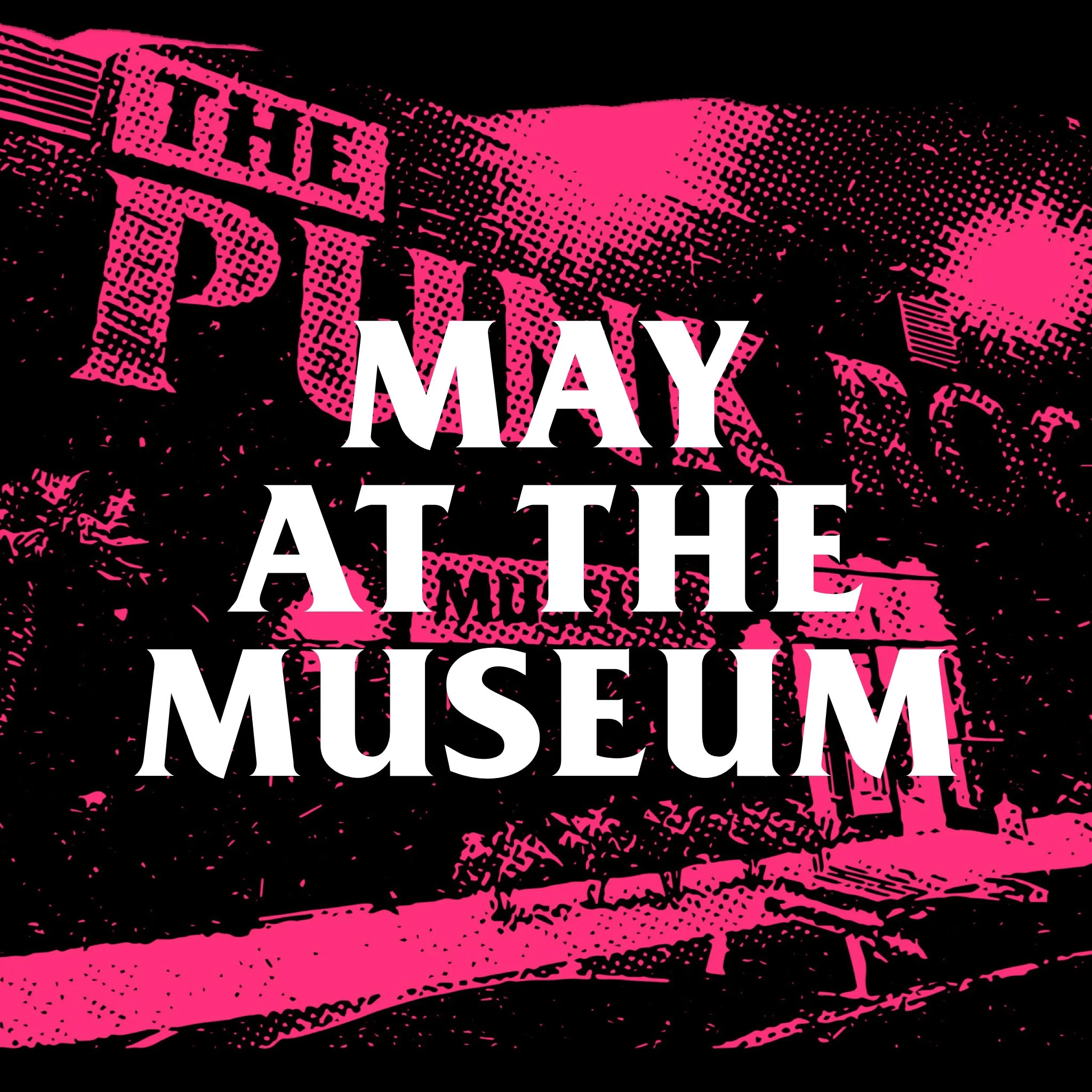 May At the museum