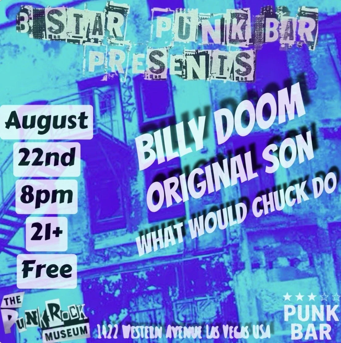 3 star punk bar presents - billy doom - original son -what would chuck do