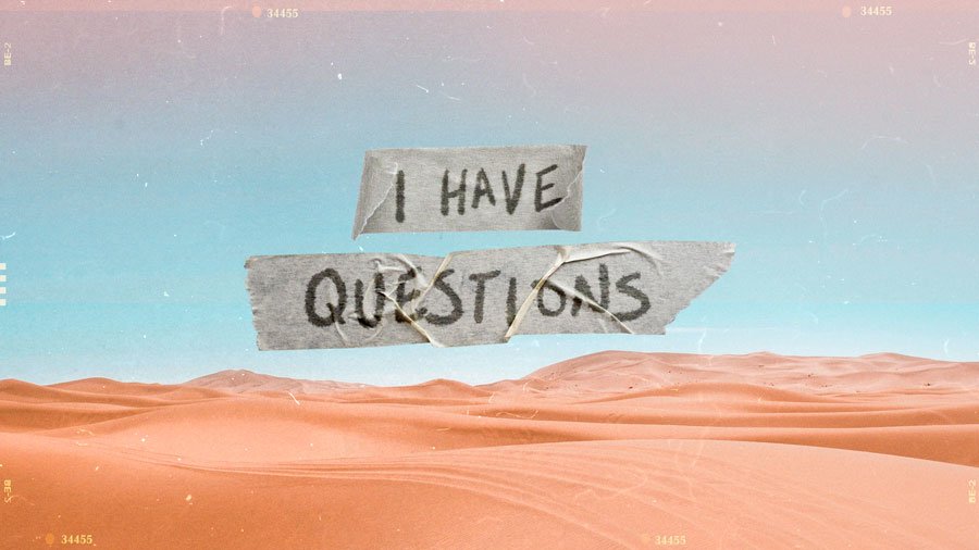 I Have Questions Week 4