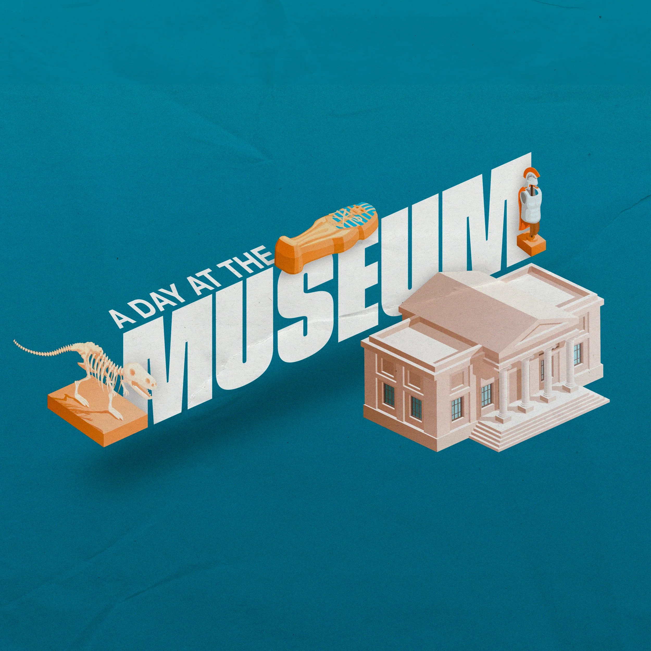 A Day At The Museum | Week 5 | January 30