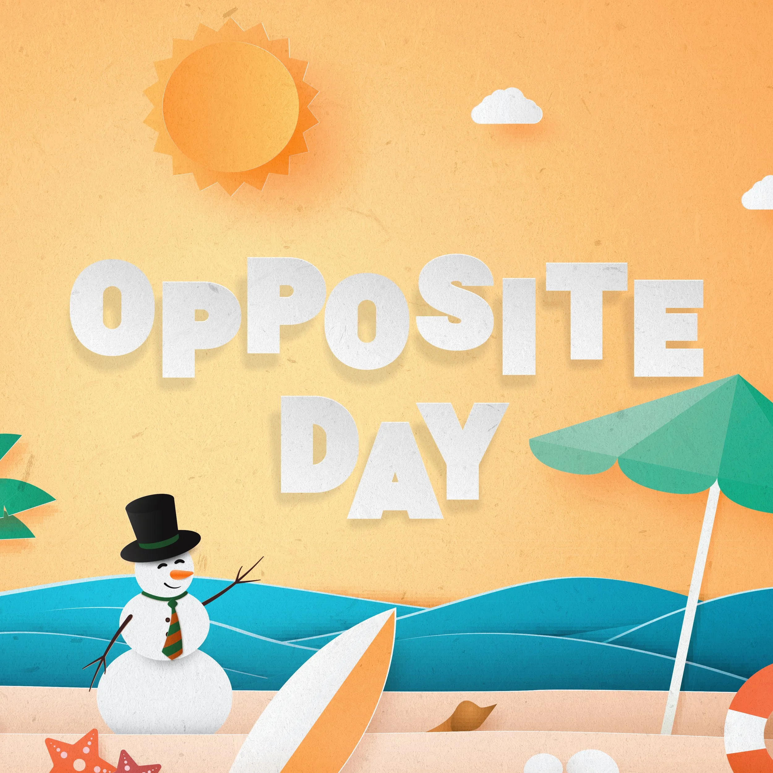Opposite Day | Week 4 | February 27