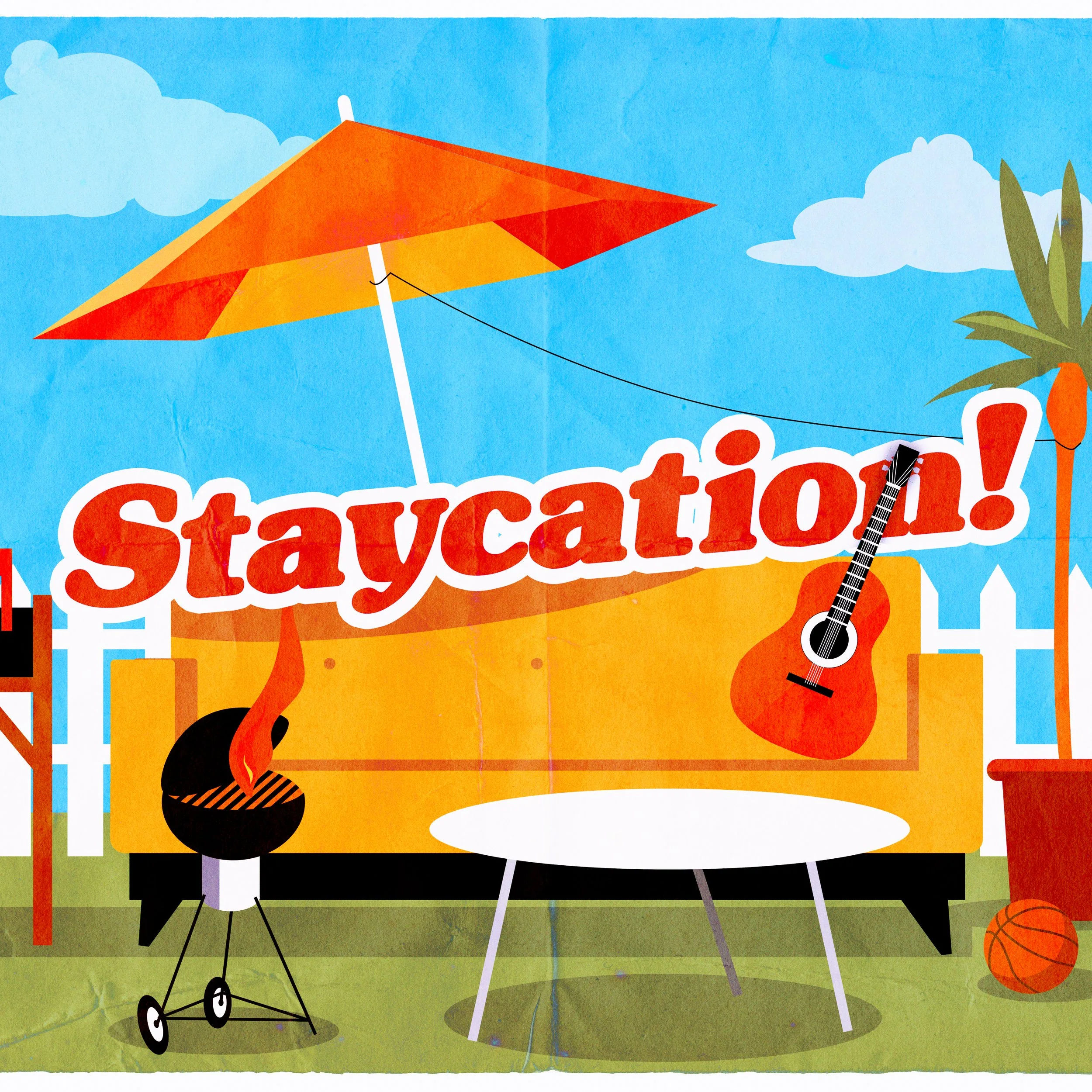 Staycation | Week 5 | July 30