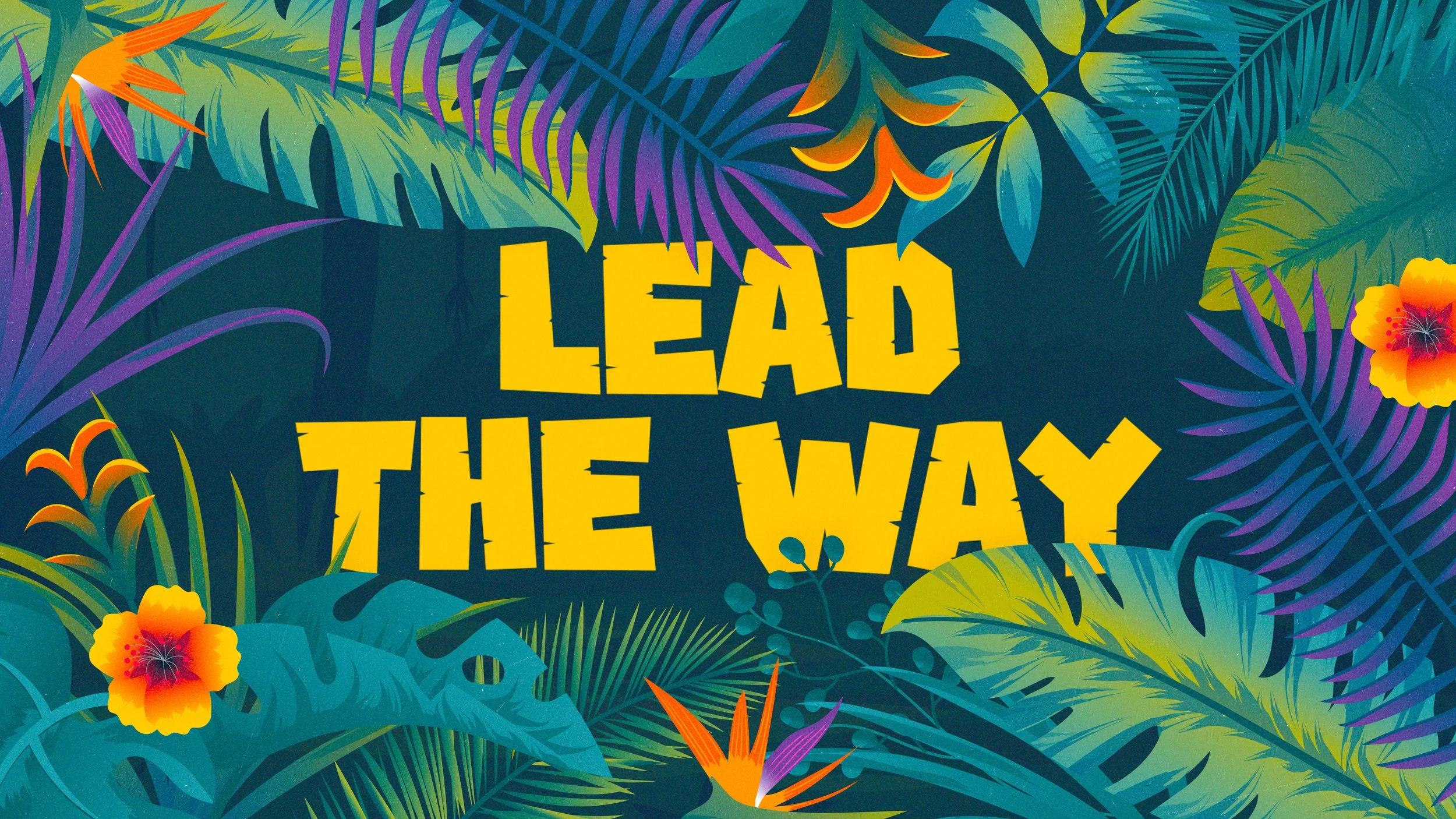 Lead the Way | Week 4 | September 24