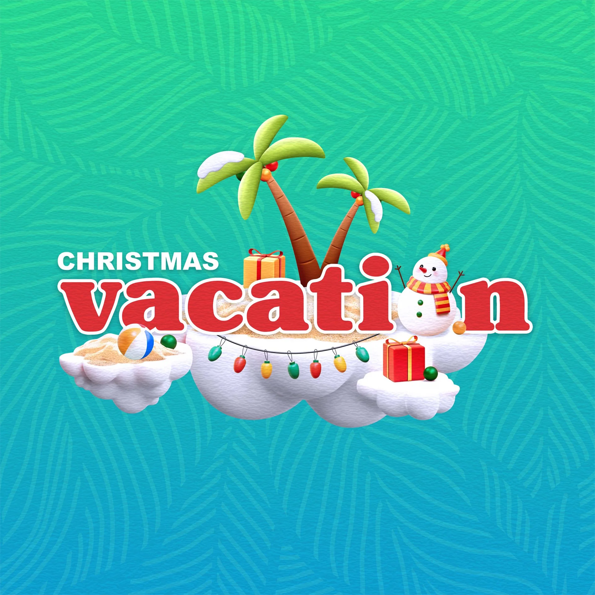 Christmas Vacation | Week 5 | December 31