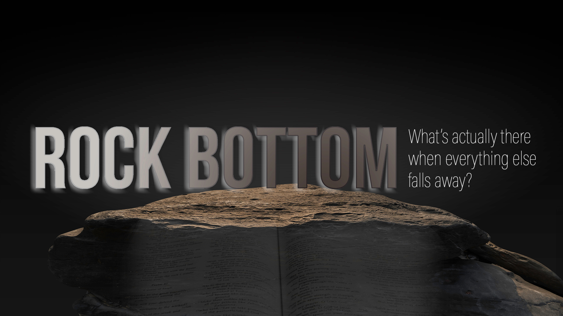 Rock Bottom: Strength
