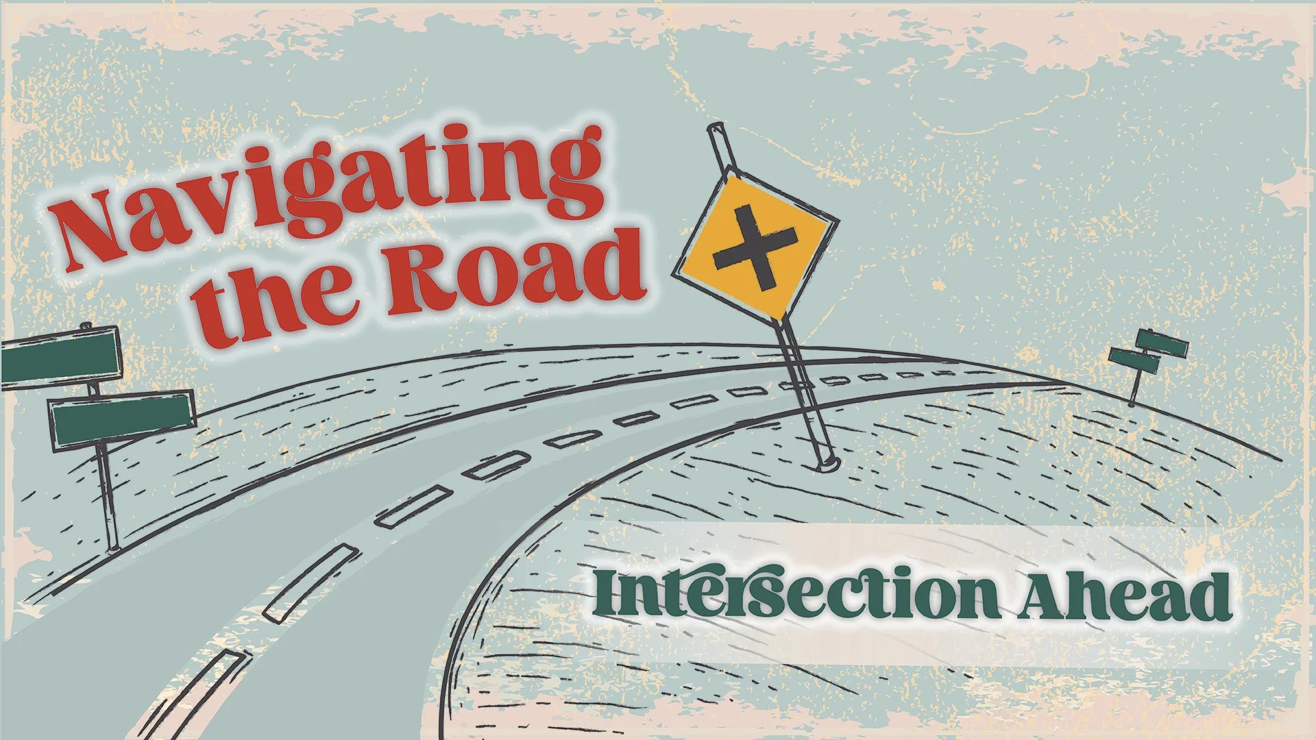 Navigating the Road: Intersection Ahead