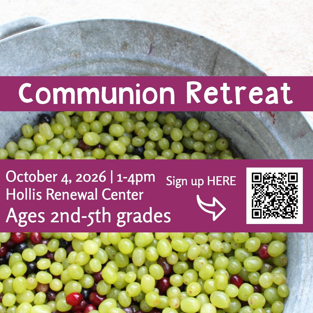  Communion Retreat 
 Sunday, Oct. 4 1-4pm 