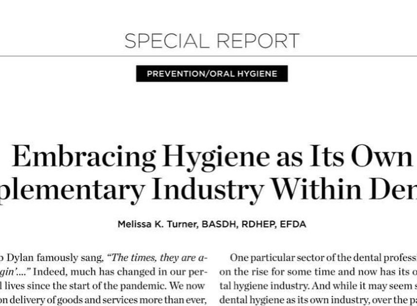 Thank you to BroadcastMed and Compendium of Continuing Education in Dentistry for the Special Reports feature this month. Its interesting - even to me - to think of dental hygiene as it&rsquo;s &ldquo;own&rdquo; industry within the larger entity. But