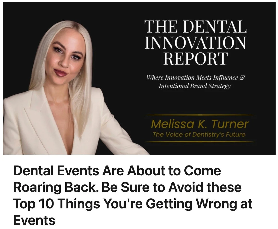 A booth is not an event strategy. A respected KOL at the booth is not an event strategy. A speaker photo and a thank-you post are not an event strategy.

Dental events are about to come roaring back, and most companies are not ready. Sorry ROI fans, 