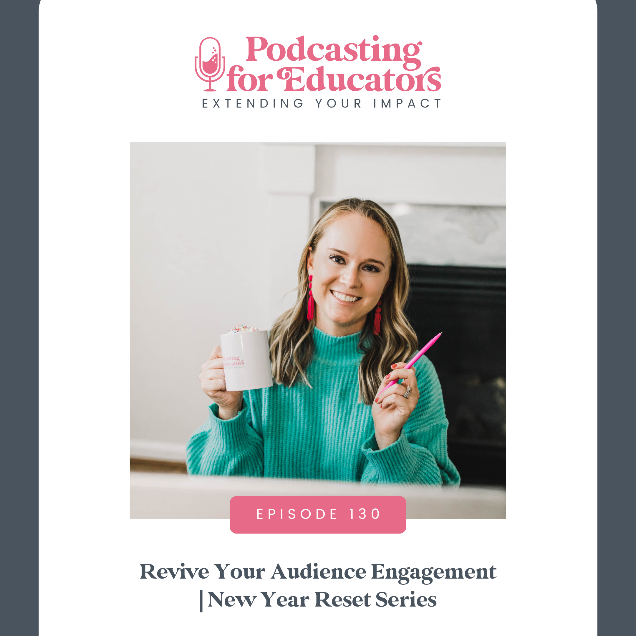 Revive Your Audience Engagement | New Year Reset Series [Ep. 130]