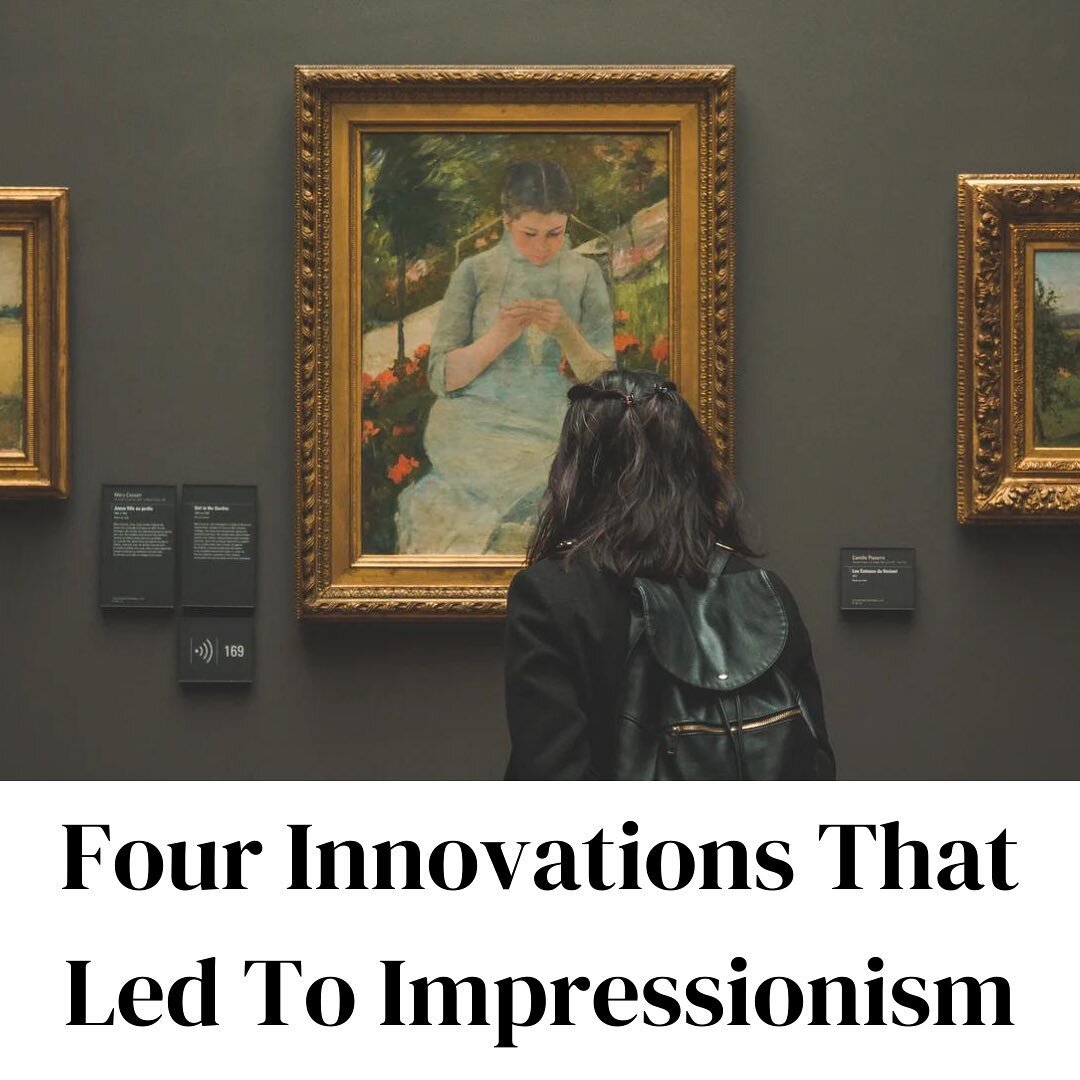 Impressionism might not be your cup of tea, but it&rsquo;s interesting to see the new tools that sparked new art.
As much as there might have been &ldquo;change in the air&rdquo;, there were some practical innovations that helped artists paint in new