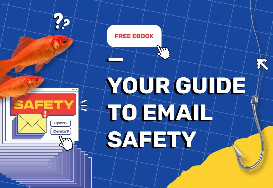 Your Guide to Email Safety