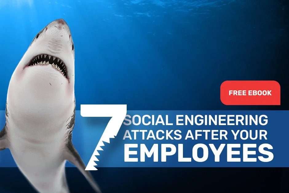 7 Social Engineering Attacks After Your Employees