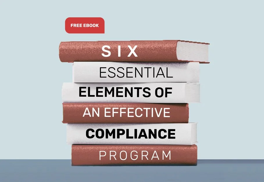 Six Essentials Elements of an Effective Compliance Program
