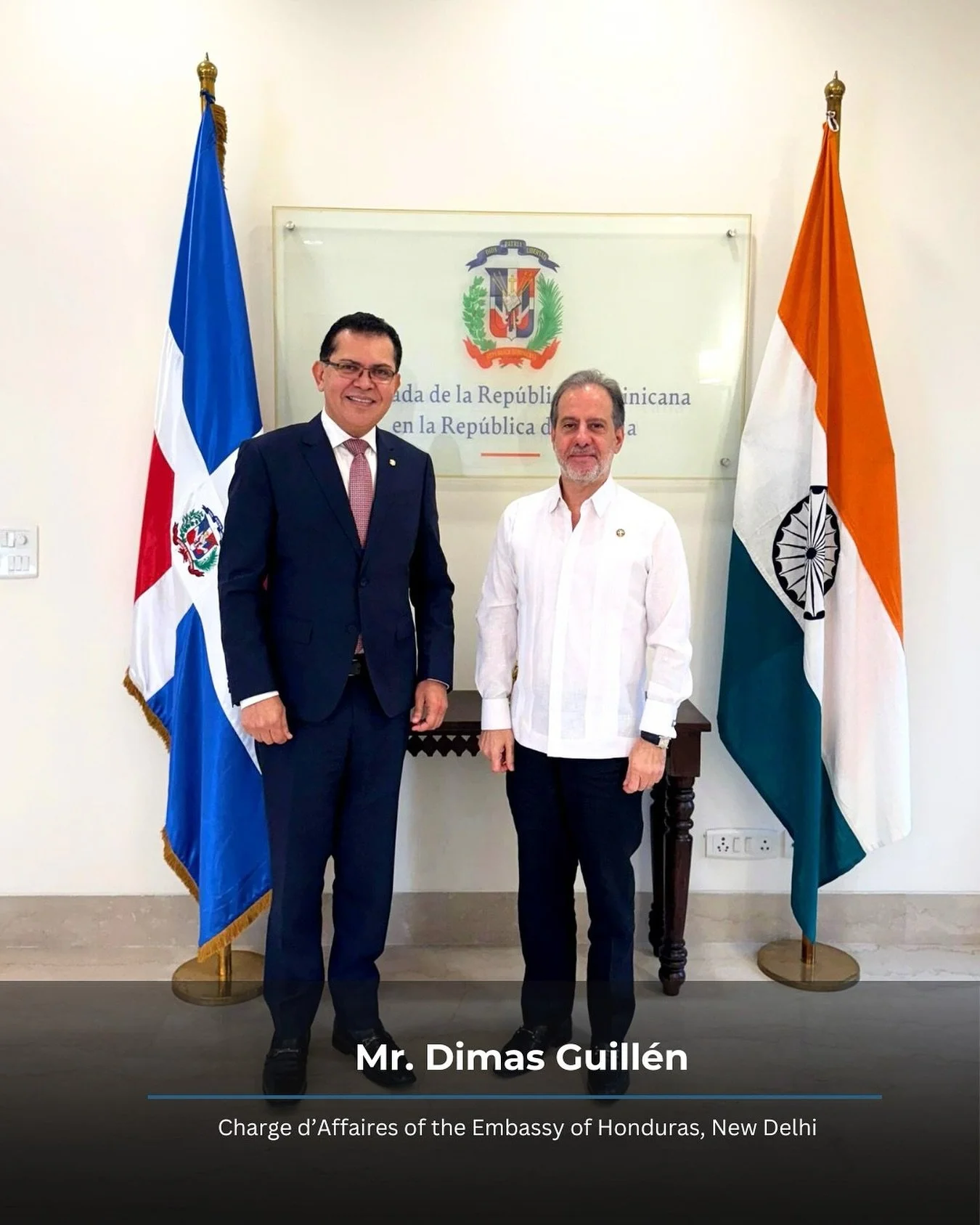 It was a pleasure to receive His Excellency Mr. Dimas Guill&eacute;n, Head of Mission of the sister Embassy of Honduras in India, on a courtesy visit at the beginning of his diplomatic mission in this country.

We wish him the greatest success in his