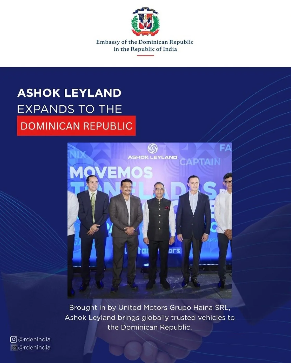 🇩🇴🤝🇮🇳Se fortalece la relaci&oacute;n comercial entre la India y la Rep&uacute;blica Dominicana

La Embajada de la Rep&uacute;blica Dominicana en la India celebra la alianza estrat&eacute;gica entre United Motors Grupo Haina y Ashok Leyland, que 