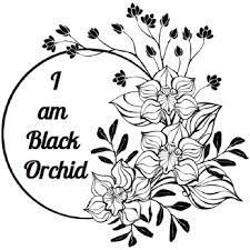 I Am Black Orchid
