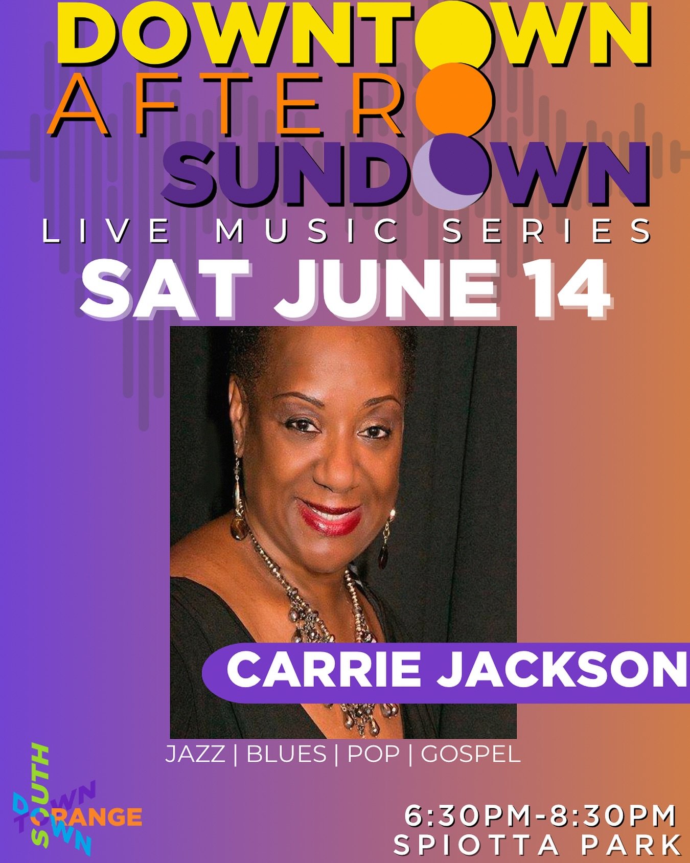 🎤 TONIGHT Sat Jun 14 from 6:30-8:30pm, don&rsquo;t miss the incredible Carrie Jackson at Downtown After Sundown! A masterful vocal stylist in jazz, blues, pop &amp; gospel, Carrie brings the soul of legends like Ella Fitzgerald and Billie Holiday to