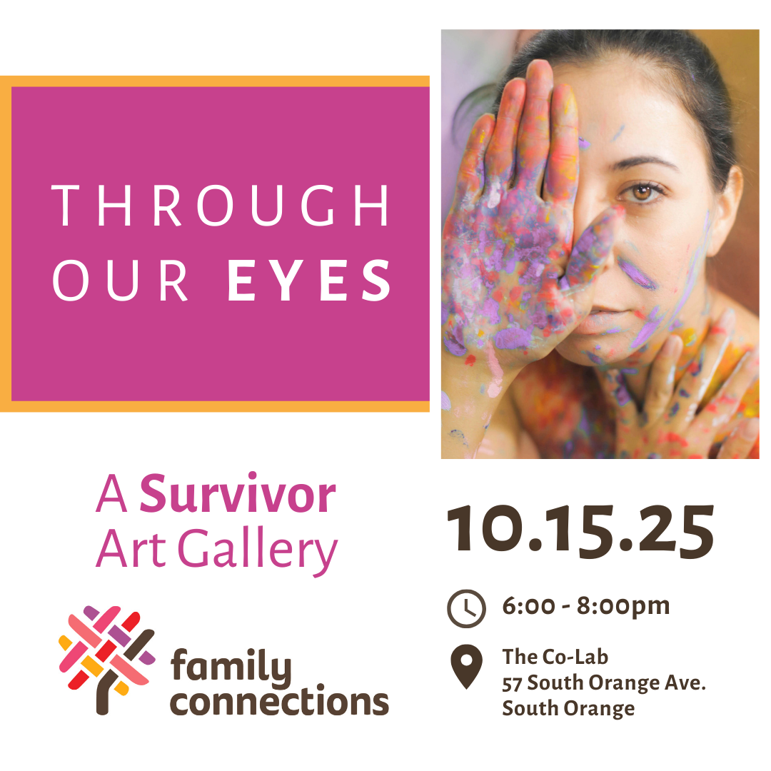 Through Our Eyes – A Survivor Art Gallery Event