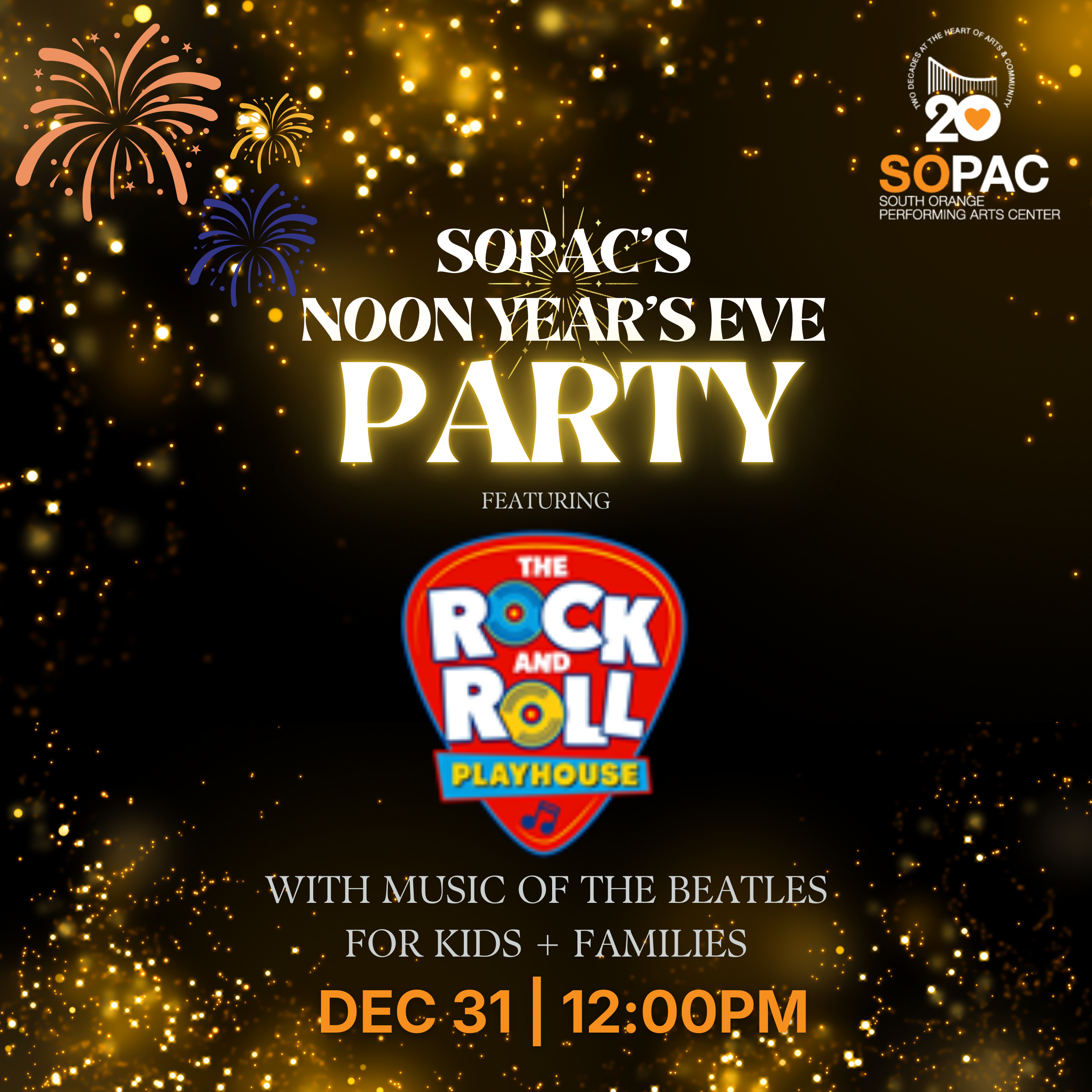 SOPAC’s Noon Year’s eve Party