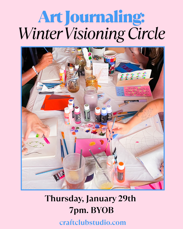 Art Journaling: Winter Visioning Circle 