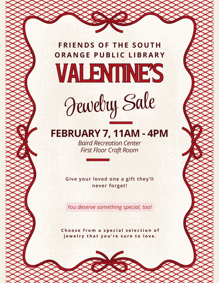 Friends Of The South Orange Public Library Valentine's Day Jewelry Sale
