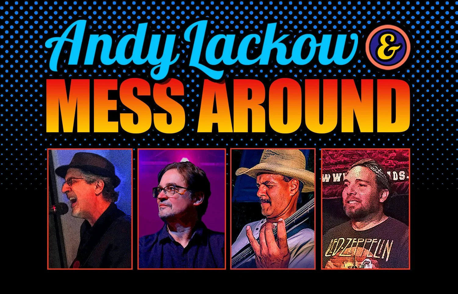 DOWNTOWN AFTER SUNDOWN - ANDY LACKOW &amp; MESS AROUND