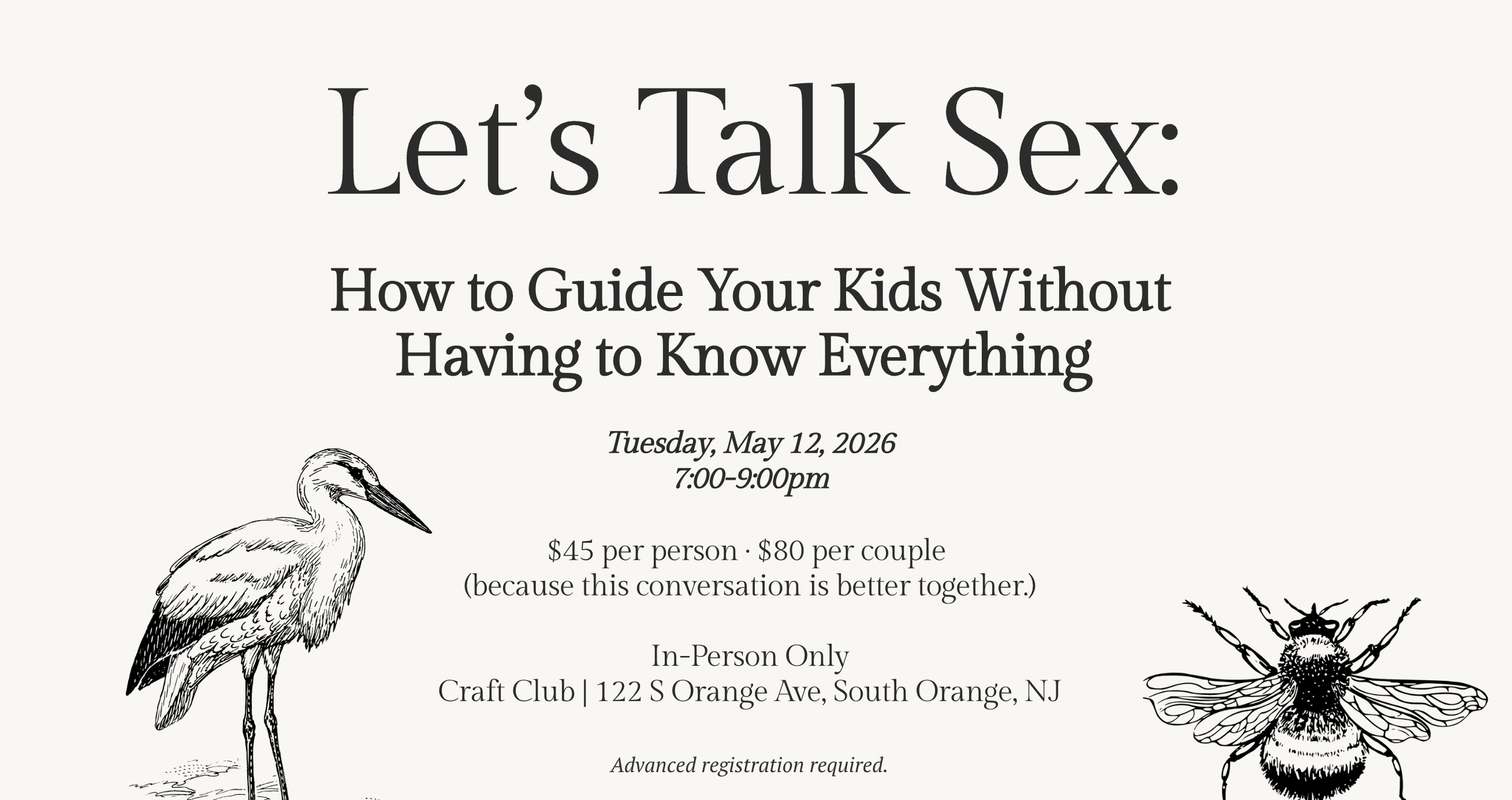Let’s Talk Sex: How to Guide Your Kids Without Having to Know Everything 