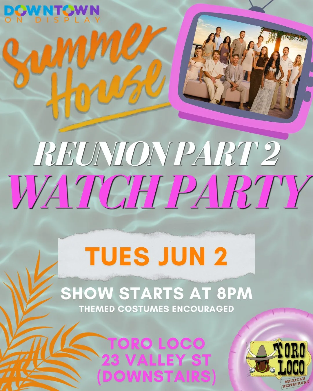 Join fellow Summer House fans at Toro Loco for Part 2 of the reunion watch party. Get ready for another night of unforgettable moments, shocking revelations, and all the drama everyone has been talking about this season.⁠
⁠
The evening will feature d