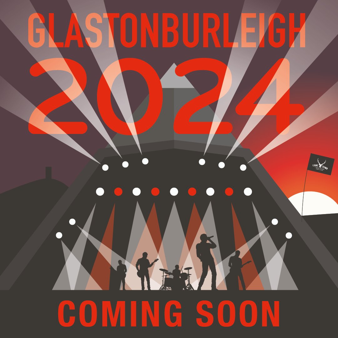 🎶 GLASTONBURLEIGH TICKETS COMING SOON 🎶 Members, friends and family are invited to join us for a night of live music and entertainment at Came Down Golf Club. 
 
We are thrilled that the club's musical talent who entertained us all so magnificently