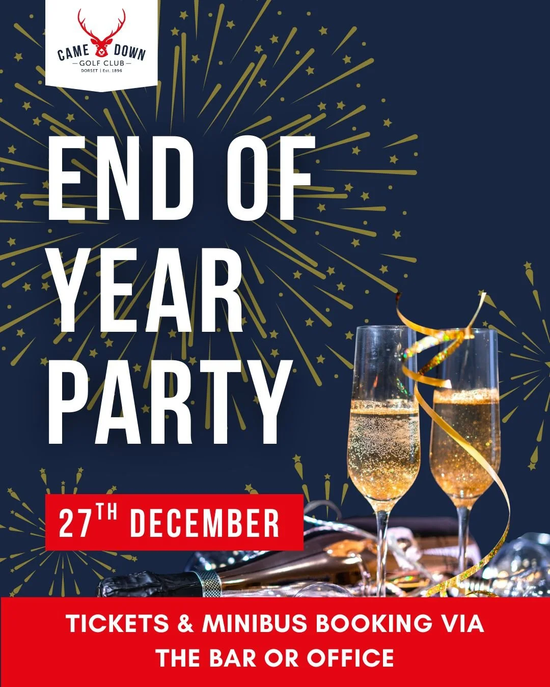 🎉 End of Year Party at Came Down Golf Club 🎉

📅 Saturday 27th December 2025
🕖 From 7pm till late

Join us for a fun-filled evening to celebrate the end of the year in style!

🎟️ Tickets: &pound;5 (includes a free drink on arrival, raffle entry &
