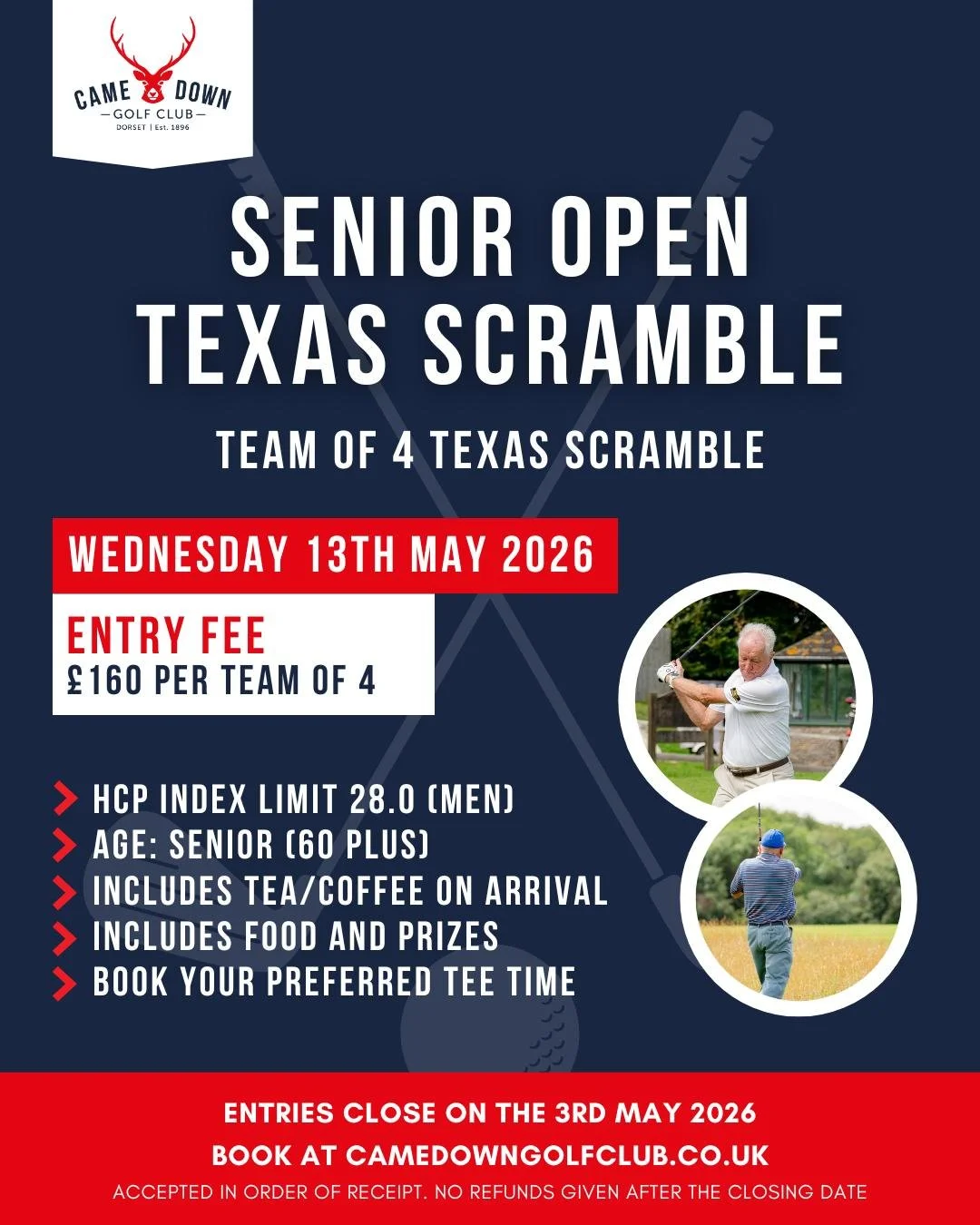 ⛳️ Senior Open Texas Scramble &ndash; Spaces Now Limited ⛳️

📅 Wednesday 13 May 2026
👥 Team of 4 &ndash; Texas Scramble
💷 &pound;160 per team

Entry Criteria:
✔️ Men aged 60+
✔️ Handicap Index limit 28.0

What&rsquo;s Included:
☕ Tea &amp; coffee 