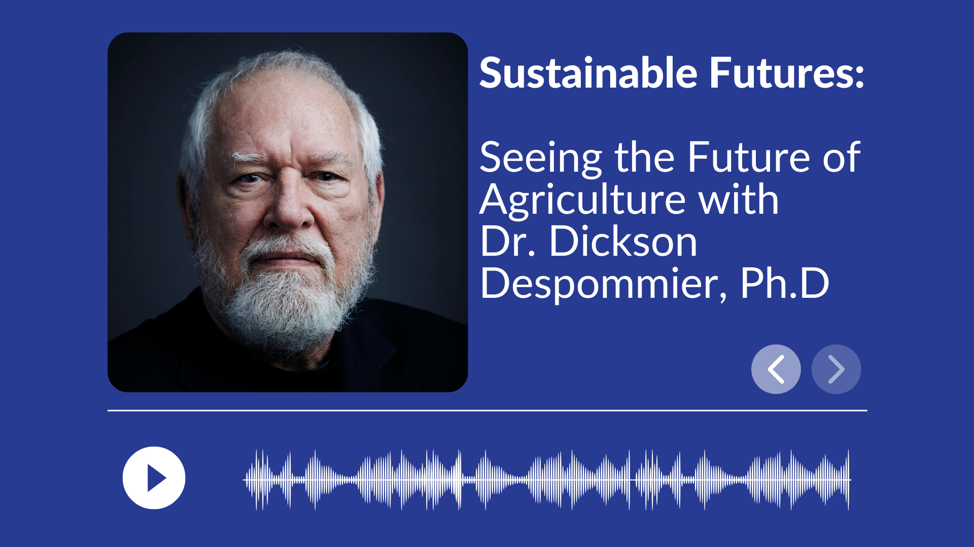 Sustainable Futures Podcast: Seeing the Future of Agriculture