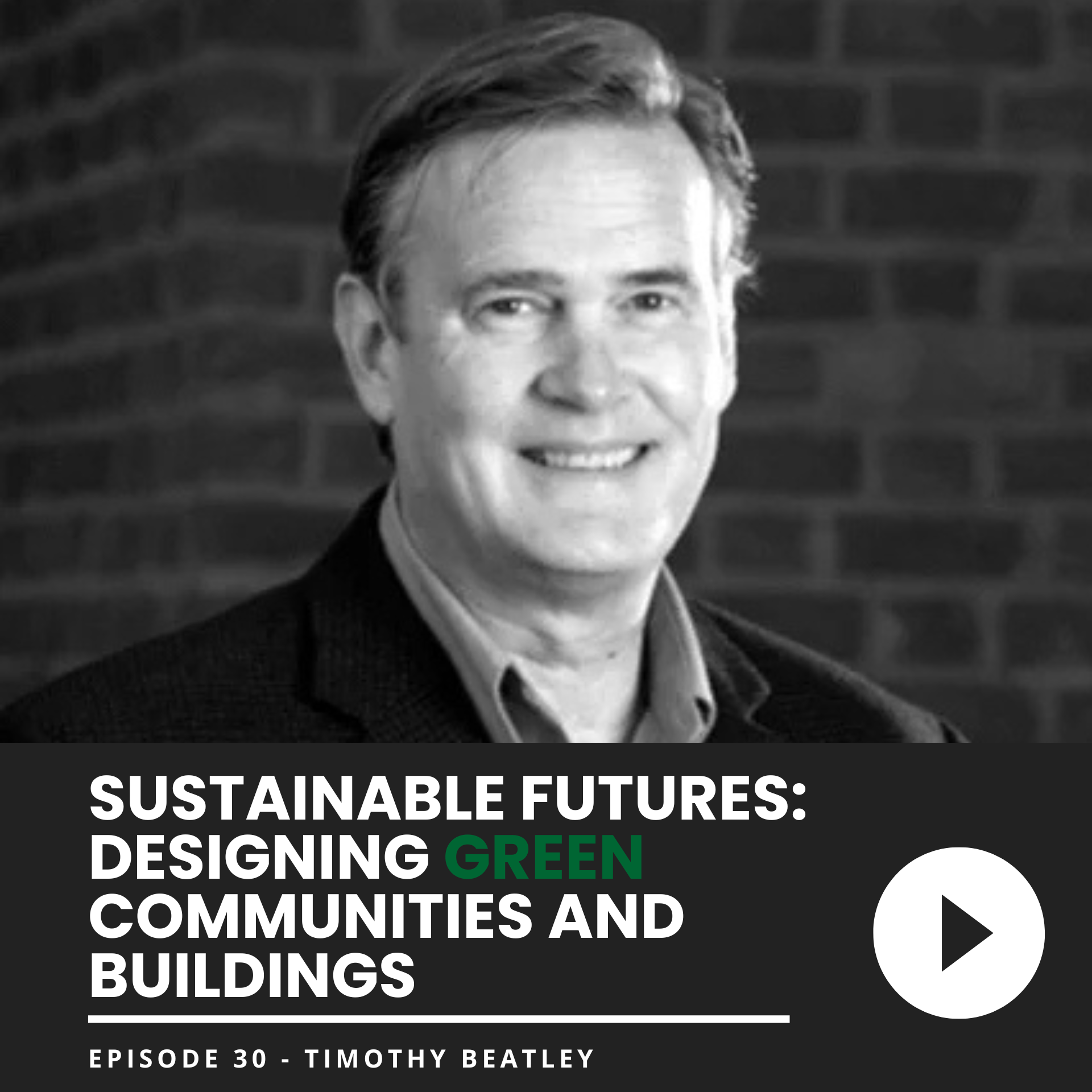 Episode 30 - Designing Biophilic Cities with Timothy Beatley