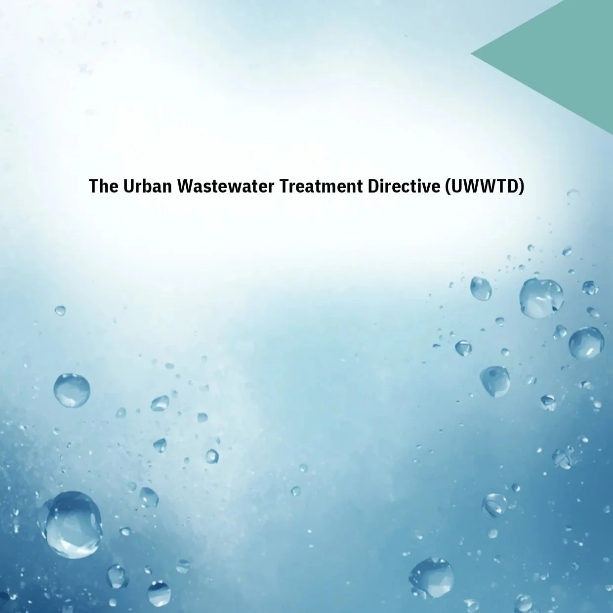 The UWWTD: Integrated urban wastewater planning