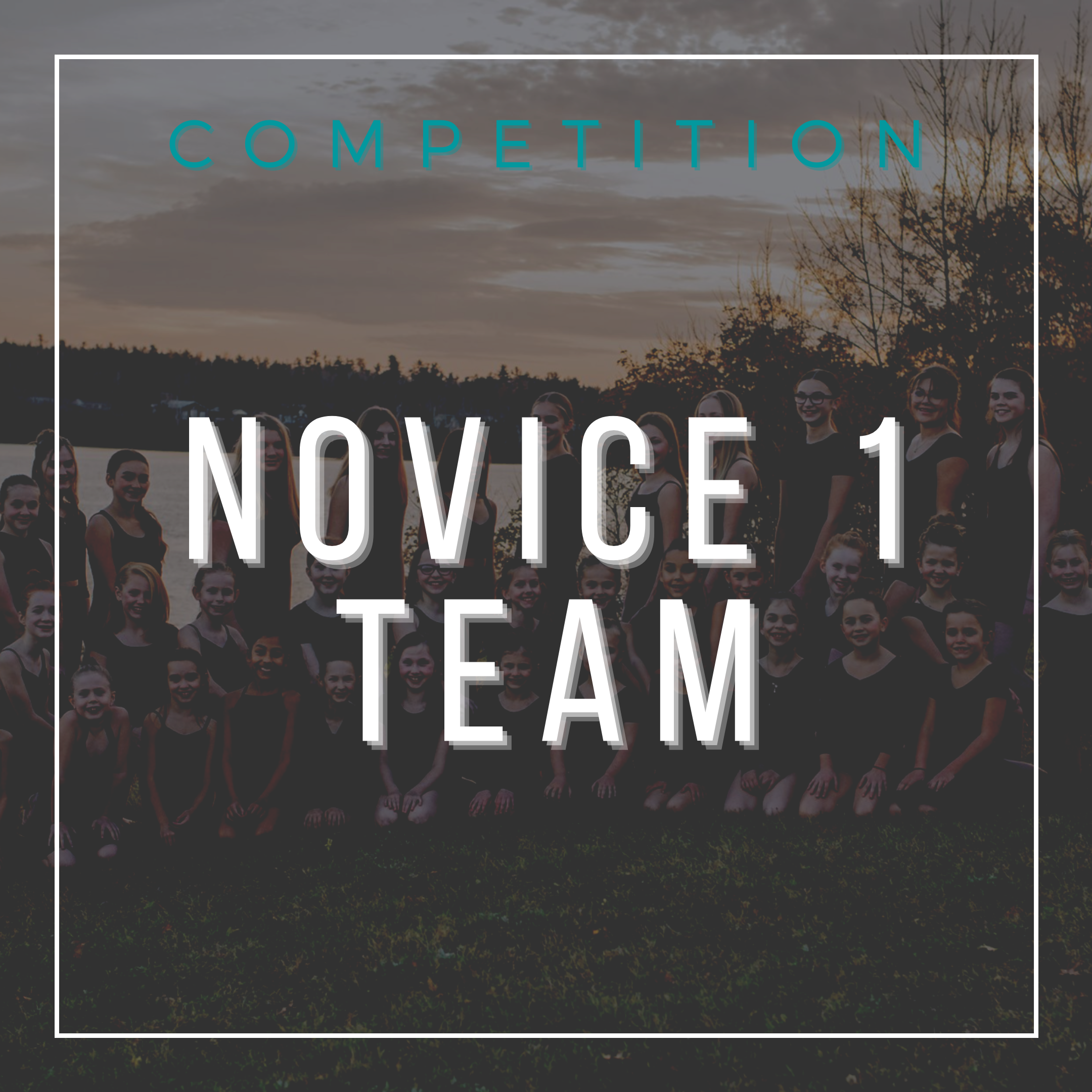 Novice 1 Competition Team