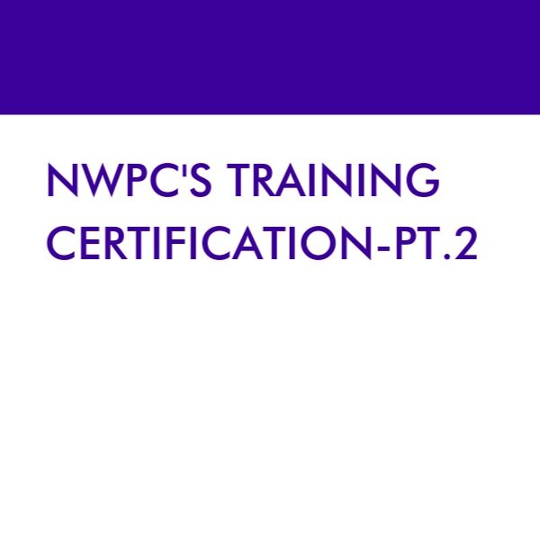 NWPC Virtual Training Certification Pt. 2