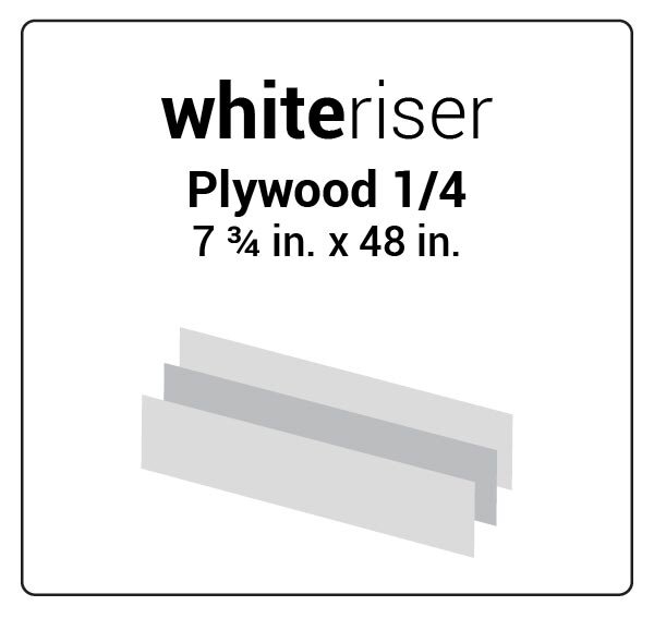 White Riser - Plywood 1/4