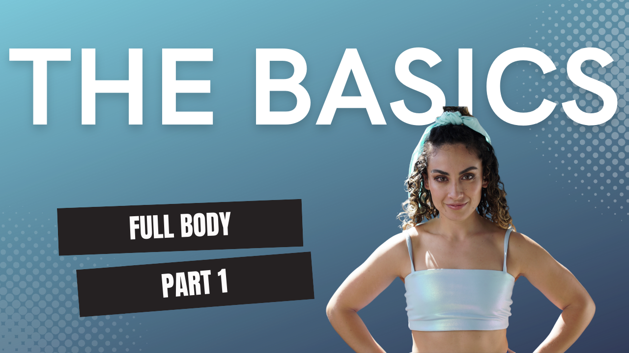THE BASICS - Part 1