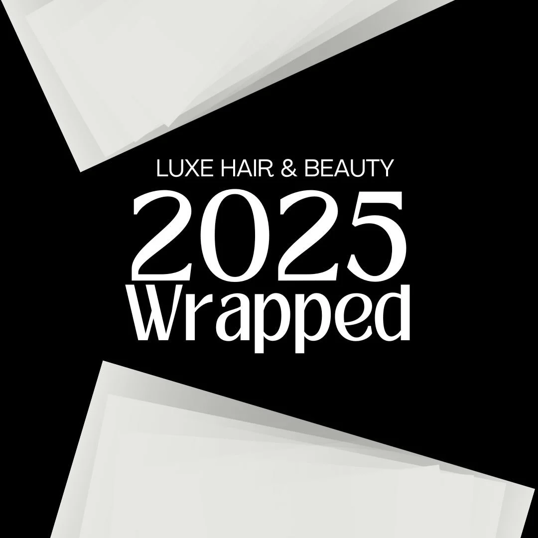 🪩2025 WRAPPED - LUXE EDITION!🪩

2025, you pushed us in all of the best ways.
We laughed more than ever, cried when we needed to, and grew through every season.
We&rsquo;re forever grateful for the time spent together as a team, lessons learned, and
