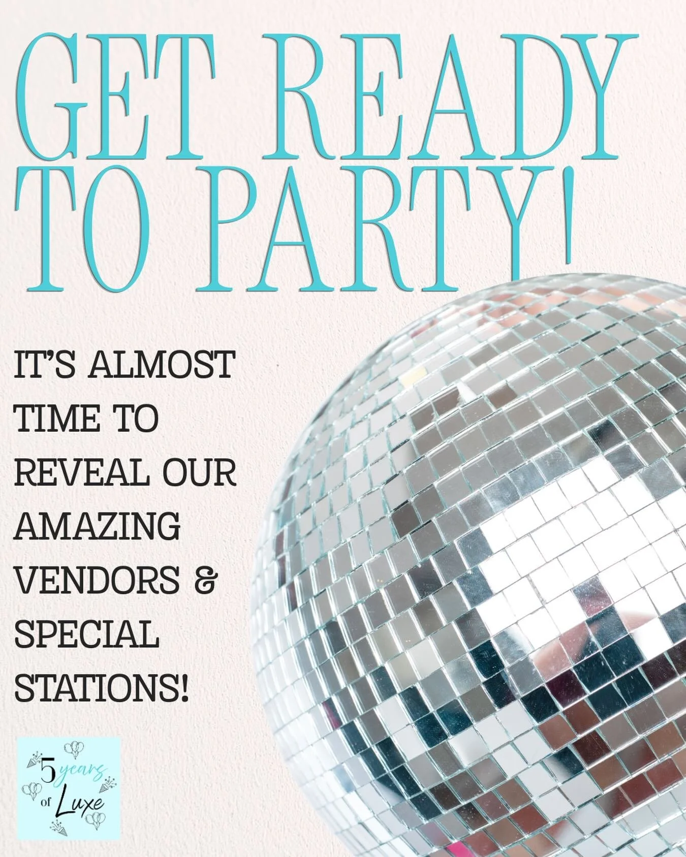 Get ready to PARTY with the Luxe team! 🪩🥳
Join us April 24th from 4-7 at Luxe for an evening full of fun! 

We&rsquo;ll be announcing our vendors over the next few weeks -> do you have any guesses?! 🤨🤩