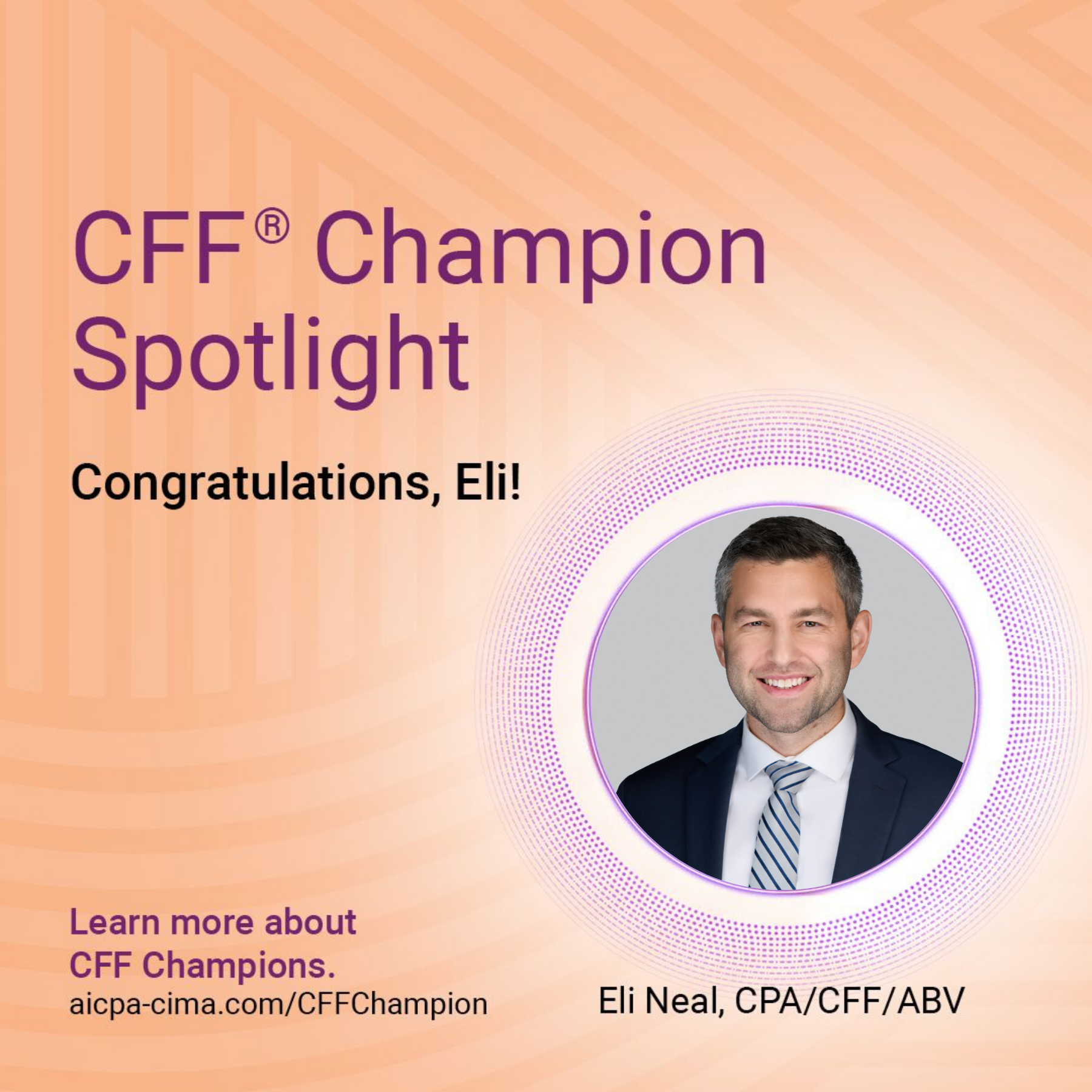 Eli Neal Receives Q2 2026 AICPA CFF Champion Spotlight Award